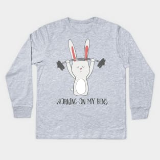 Working On My Buns, Funny Gym Rabbit Bunny Kids Long Sleeve T-Shirt